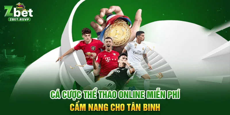 Cá cược thể thao online miễn phí