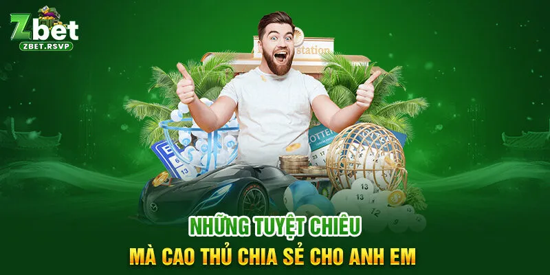 Những tuyệt chiêu mà cao thủ chia sẻ cho anh em 